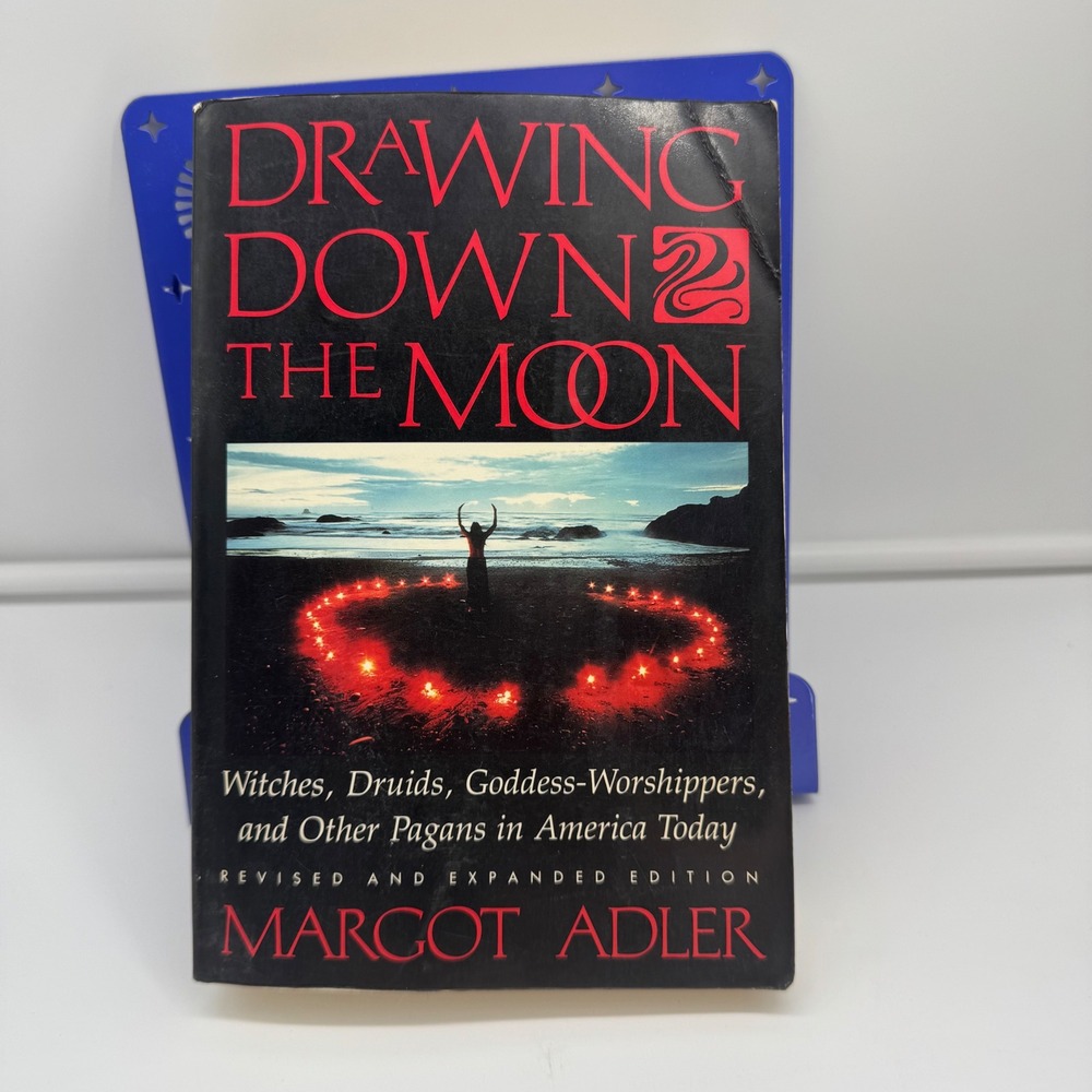 Drawing Down the Moon Margot Adler Revised Expanded Edition Paganism Book